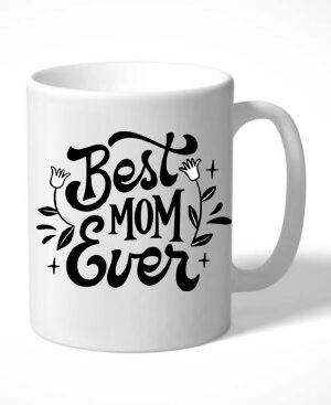 Κούπα με σχέδιο/Best mom ever2, κούπα με στάμπα σλογκαν best mom ever,γιορτή της μητέρας,Mothers day,Κούπα με σχέδιο,κούπα με στάμπα,πορσελάνινη κούπα,λευκή κούπα με τύπωμα,λευκές κούπες,πορσελάνινη κούπα με στάμπα,mug