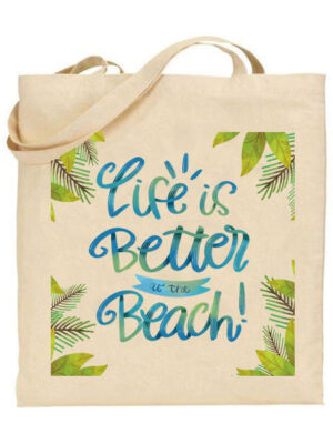 Τσάντα tote/Beach life, tote bag with summer quote. υφασμάτινη τσάντα για την παραλία,Υφασμάτινες τσάντες με σχέδιο,βαμβακερές,tote bags,cotton bags,τσάντες με τύπωμα,στάμπα.