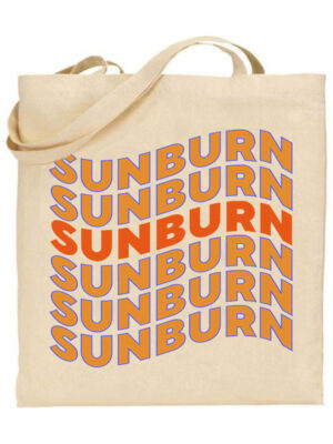 Τσάντα tote/Sunburn, humoristic summer print,typography. υφασμάτινη τσάντα με τύπωμα για το καλοκαίρι,χιουμοριστικό,Υφασμάτινες τσάντες με σχέδιο,βαμβακερές,tote bags,cotton bags,τσάντες με τύπωμα,στάμπα.